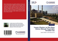 Ya¿am Olaylar¿ ve Dini Ba¿a Ç¿kma (Gerçek Ya¿amdan Örnekler ¿le) - Eryücel, Sema