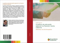 A política de educação especial no Paraná e Santa Catarina - Sachinski, Ivanildo