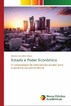 Estado e Poder Econômico - Carvalho Kobus, Renata