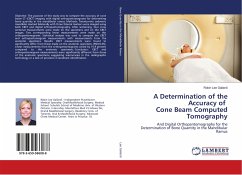 A Determination of the Accuracy of Cone Beam Computed Tomography - Lee Gallardi, Robin