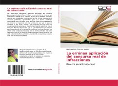 La errónea aplicación del concurso real de infracciones - Troncozo Alvarez, Diana Victoria