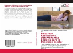 Embarazo Adolescente. Determinantes Sociales para la Deserción Escolar - Cárdenas González, Tania Alejandra