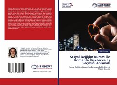 Sosyal De¿i¿im Kuram¿ ile Romantik ¿li¿kiler ve E¿ Seçimini Anlamak - Uygarer, Gülen