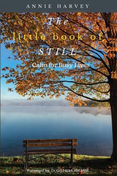 The Little Book of Still - Harvey, Annie