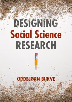 Designing Social Science Research - Bukve, Oddbjørn