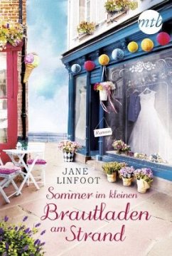 Sommer im kleinen Brautladen am Strand / Brautladen Bd.3 - Linfoot, Jane