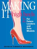 Making it in High Heels 2: For Future Leaders and Role Models (eBook, ePUB)