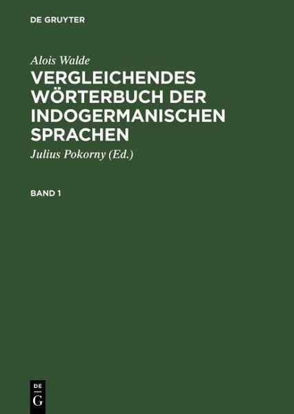 Vergleichendes Wörterbuch der indogermanischen Sprachen (eBook, PDF)