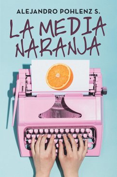 Cover La Media Naranja (eBook, ePUB)