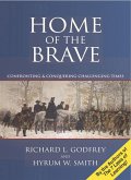Home of the Brave: Confronting & Conquering Challenging Times (eBook, ePUB)