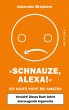 Schnauze, Alexa! (eBook, ePUB) - Bild 1