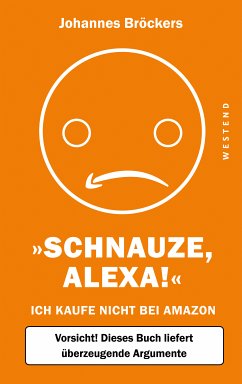 Schnauze, Alexa! (eBook, ePUB) - Bröckers, Johannes