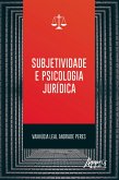 Subjetividade e Psicologia Jurídica (eBook, ePUB)