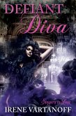 Defiant Diva (Singers in Love, #3) (eBook, ePUB)