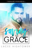 Saving the Grace (The Gentry Duo, #2) (eBook, ePUB)