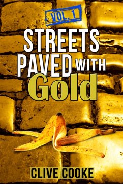 Cover Vol. 1 Streets Paved with Gold (eBook, ePUB)