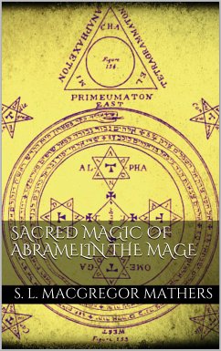 Sacred Magic Of Abramelin The Mage (eBook, ePUB)