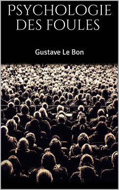 Psychologie des foules (eBook, ePUB)