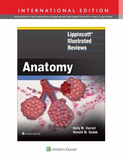 Lippincott (R) Illustrated Reviews: Anatomy - Harrell, Kelly M., PhD; Dudek, Ronald W., PhD