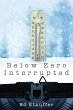 Below Zero Interrupted - Bild 1