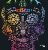 Coco Disney : 12 dibujos mágicos : rasca y descubre