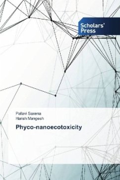 Phyco-nanoecotoxicity - Saxena, Pallavi;Mangesh, Harish