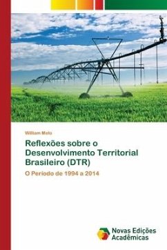 Reflexões sobre o Desenvolvimento Territorial Brasileiro (DTR) - Melo, William