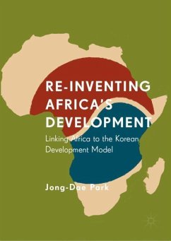 Re-Inventing Africa's Development - Park, Jong-Dae