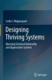 Designing Thriving Systems