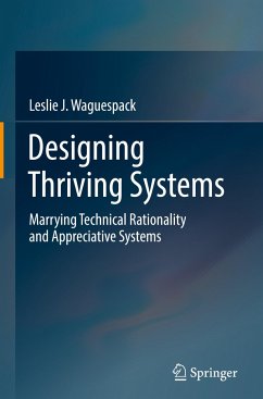 Designing Thriving Systems - Waguespack, Leslie J.