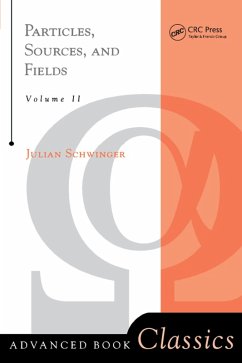 Particles, Sources, And Fields, Volume 2 (eBook, ePUB) - Schwinger, Julian