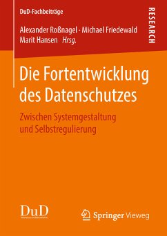 Die Fortentwicklung des Datenschutzes (eBook, PDF)