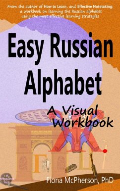 Easy Russian Alphabet: A Visual Workbook (eBook, ePUB) - Mcpherson, Fiona