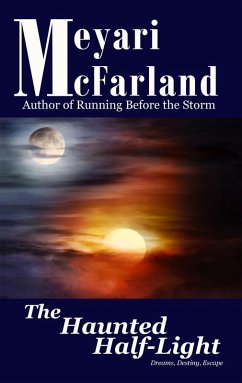 The Haunted Half-Light (eBook, ePUB) - McFarland, Meyari