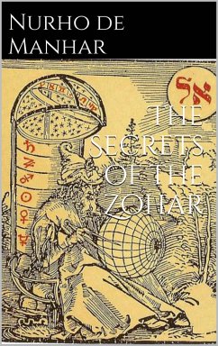 The secrets of the Zohar (eBook, ePUB)