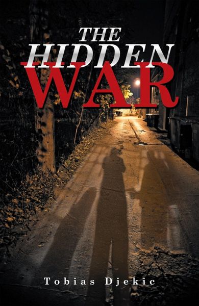The Hidden War (eBook, ePUB)
