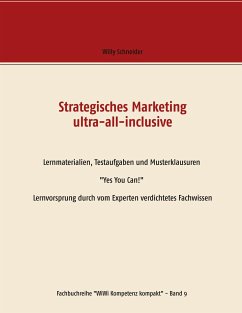 Strategisches Marketing ultra-all-inclusive - Schneider, Willy