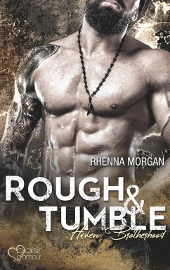 Rough & Tumble / Haven Brotherhood Bd.1 - Morgan, Rhenna