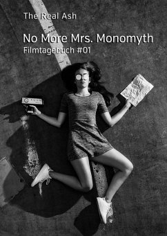 No More Mrs. Monomyth - Ash, The Real