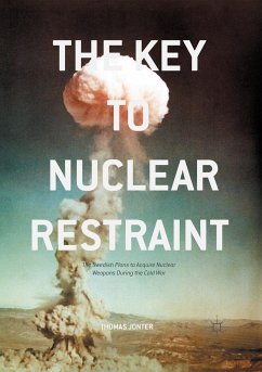The Key to Nuclear Restraint - Jonter, Thomas