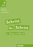 Schritt für Schritt in Alltag und Beruf 1 / Lehrerhandbuch