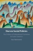 Uneven Social Policies (eBook, ePUB)