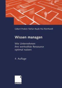 Wissen managen (eBook, PDF) - Probst, Gilbert; Raub, Steffen; Romhardt, Kai