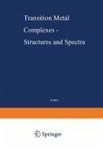 Transition Metal Complexes - Structures and Spectra (eBook, PDF)