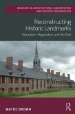 Reconstructing Historic Landmarks (eBook, PDF)