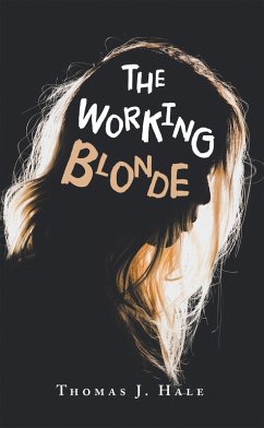 The Working Blonde (eBook, ePUB)
