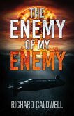 The Enemy of My Enemy (eBook, ePUB)