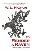 To Render a Raven (Hollystone Mysteries, #3) (eBook, ePUB)