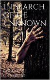 In Search of the Unknown (eBook, ePUB)