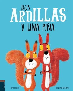 DOS Ardillas Y Una Pina - Bright, Rachel